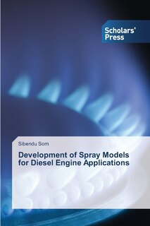 Couverture_Development of Spray Models for Diesel Engine Applications