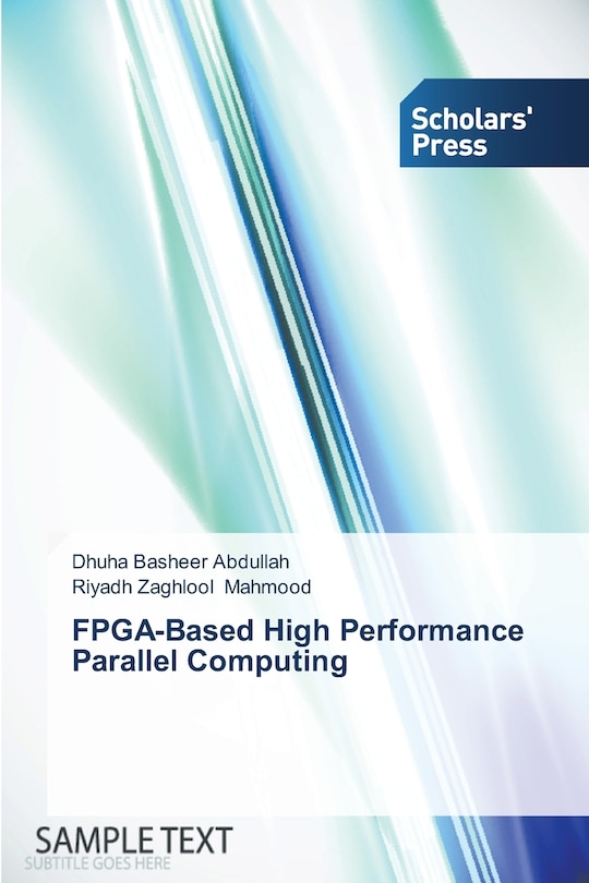 Front cover_FPGA-Based High Performance Parallel Computing