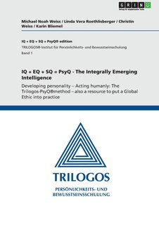 Couverture_IQ + EQ + SQ = PsyQ - The Integrally Emerging Intelligence