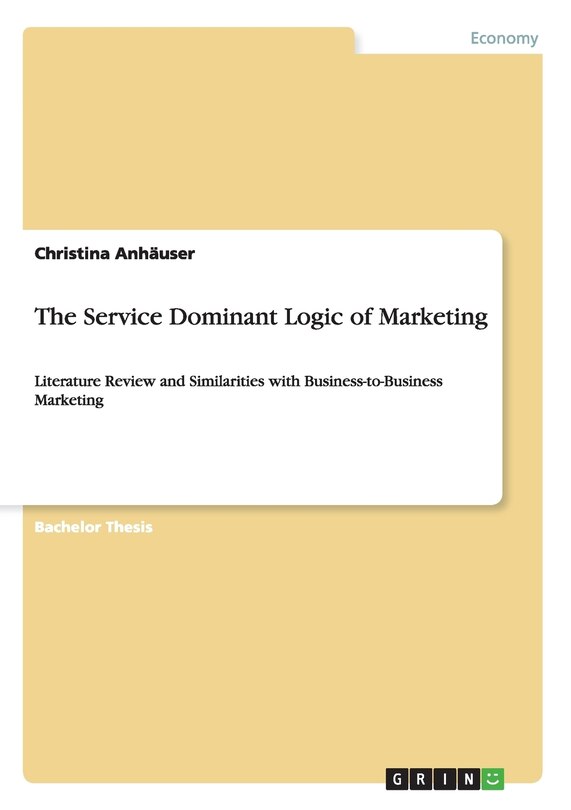 Front cover_The Service Dominant Logic of Marketing
