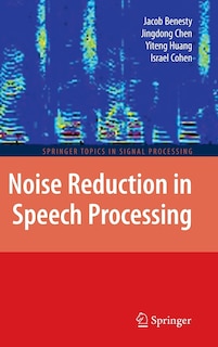 Front cover_Noise Reduction in Speech Processing