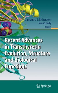 Front cover_Recent Advances in Transthyretin Evolution, Structure and Biological Functions