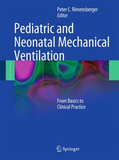 Couverture_Pediatric and Neonatal Mechanical Ventilation