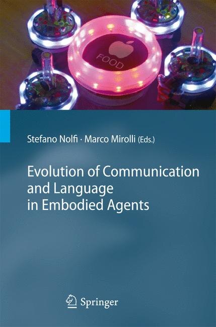 Front cover_Evolution of Communication and Language in Embodied Agents