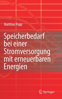 Speicherbedarf Bei Einer Stromversorgung Mit Erneuerbaren Energien