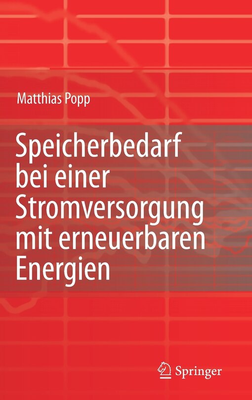 Speicherbedarf Bei Einer Stromversorgung Mit Erneuerbaren Energien