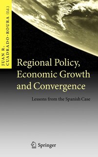 Couverture_Regional Policy, Economic Growth and Convergence