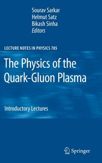 Couverture_The Physics of the Quark-Gluon Plasma