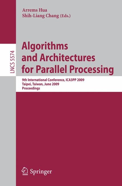 Front cover_Algorithms And Architectures For Parallel Processing
