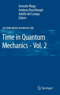 Front cover_Time In Quantum Mechanics - Vol. 2