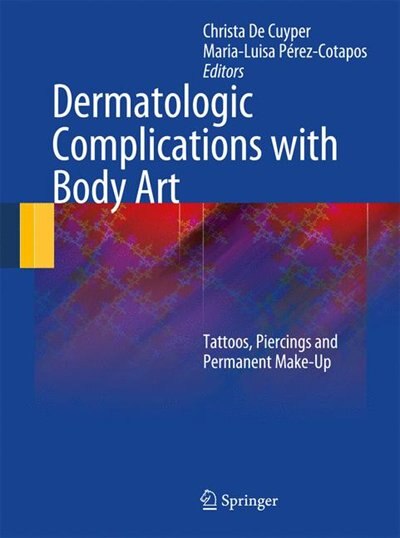 Couverture_Dermatologic Complications With Body Art