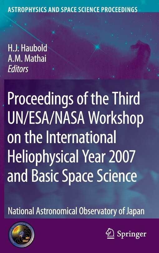 Couverture_Proceedings Of The Third Un/esa/nasa Workshop On The International Heliophysical Year 2007 And Basic Space Science