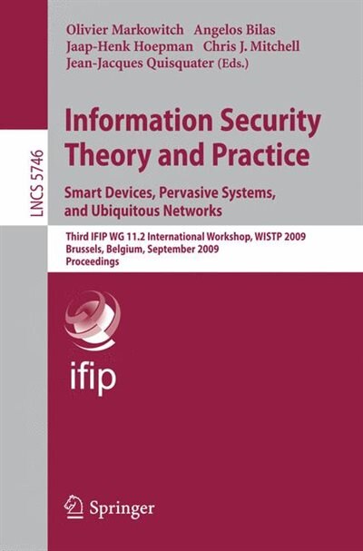 Front cover_Information Security Theory and Practice. Smart Devices, Pervasive Systems, and Ubiquitous Networks