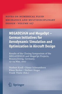 Couverture_MEGADESIGN and MegaOpt - German Initiatives for Aerodynamic Simulation and Optimization in Aircraft Design