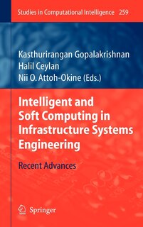 Front cover_Intelligent and Soft Computing in Infrastructure Systems Engineering