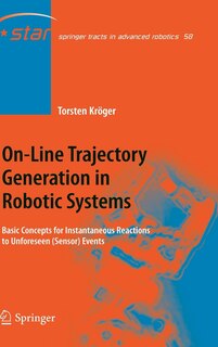 Front cover_On-Line Trajectory Generation in Robotic Systems