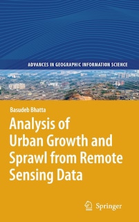 Front cover_Analysis of Urban Growth and Sprawl from Remote Sensing Data