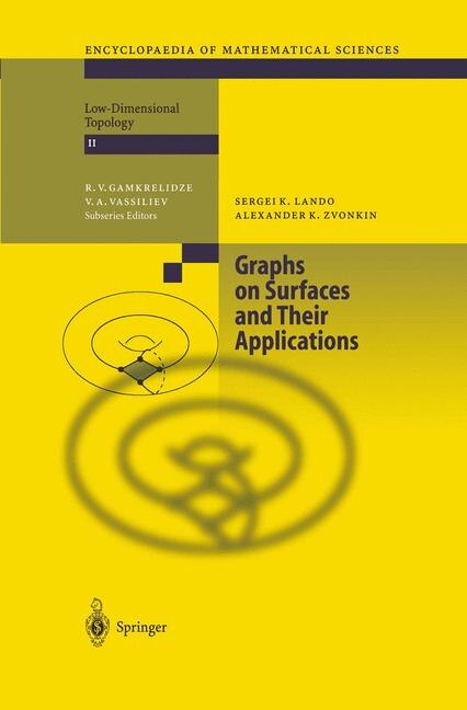 Front cover_Graphs on Surfaces and Their Applications