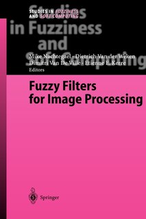 Front cover_Fuzzy Filters for Image Processing