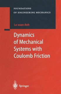Front cover_Dynamics of Mechanical Systems with Coulomb Friction