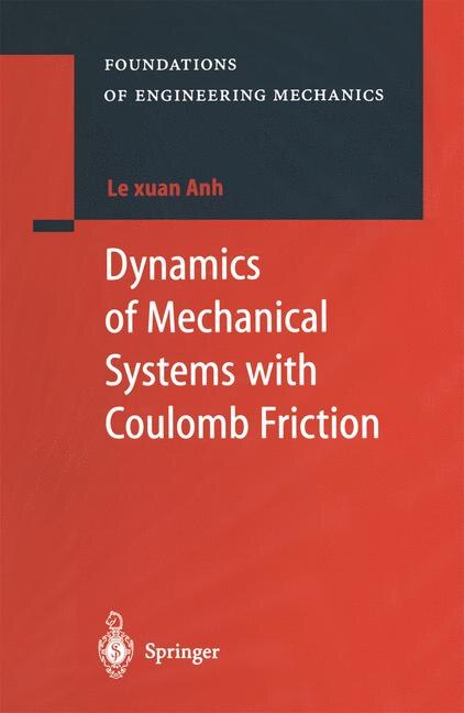 Front cover_Dynamics of Mechanical Systems with Coulomb Friction