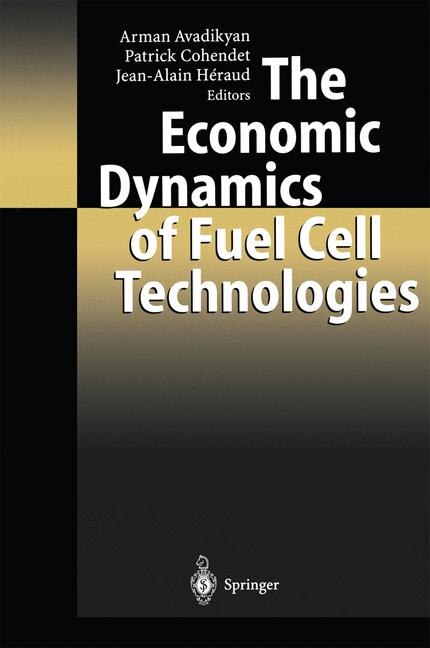 Front cover_The Economic Dynamics of Fuel Cell Technologies