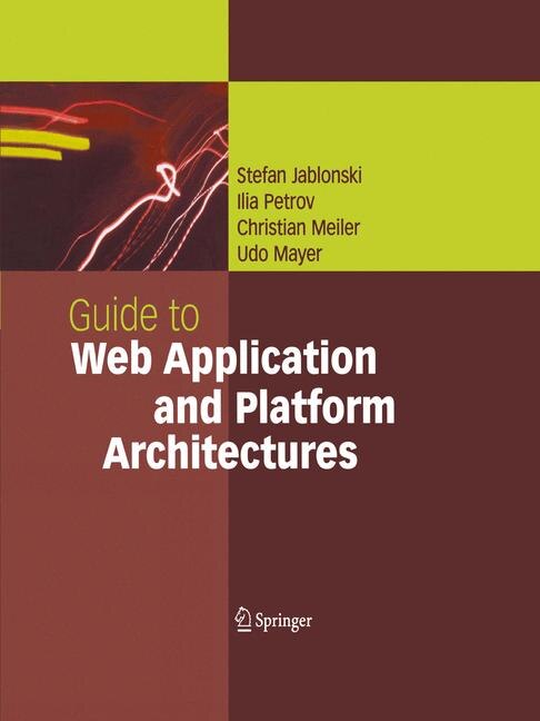 Front cover_Guide to Web Application and Platform Architectures