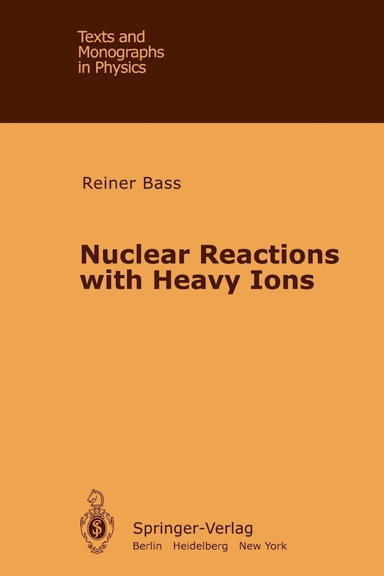 Front cover_Nuclear Reactions with Heavy Ions