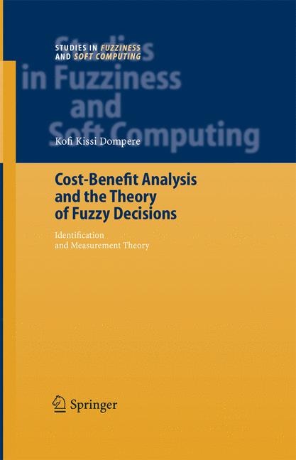 Front cover_Cost-Benefit Analysis and the Theory of Fuzzy Decisions