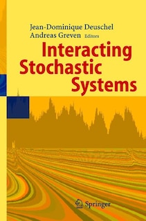 Interacting Stochastic Systems