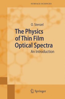 Couverture_The Physics Of Thin Film Optical Spectra