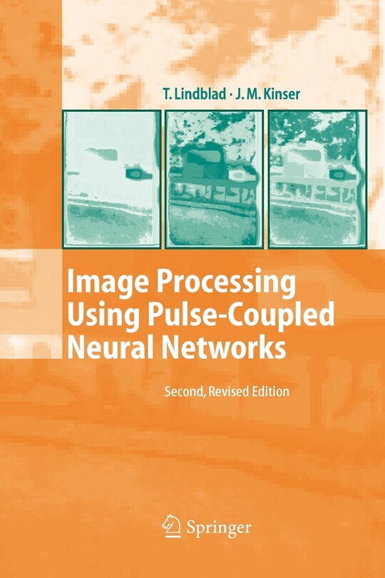Front cover_Image Processing Using Pulse-Coupled Neural Networks