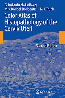 Front cover_Color Atlas of Histopathology of the Cervix Uteri