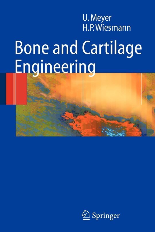 Front cover_Bone and Cartilage Engineering