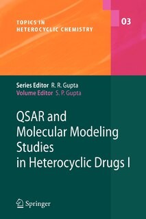 Front cover_QSAR and Molecular Modeling Studies in Heterocyclic Drugs I