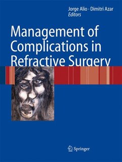 Front cover_Management of Complications in Refractive Surgery