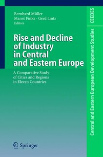 Front cover_Rise and Decline of Industry in Central and Eastern Europe