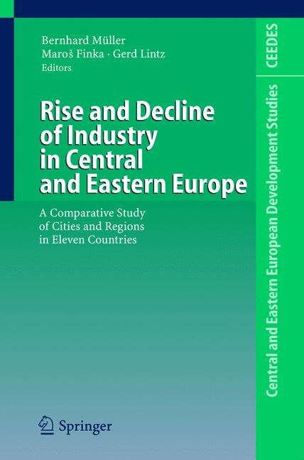 Front cover_Rise and Decline of Industry in Central and Eastern Europe