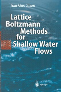 Couverture_Lattice Boltzmann Methods for Shallow Water Flows