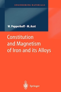 Front cover_Constitution and Magnetism of Iron and its Alloys
