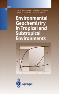 Front cover_Environmental Geochemistry in Tropical and Subtropical Environments
