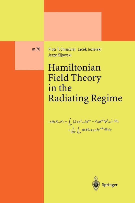 Couverture_Hamiltonian Field Theory in the Radiating Regime