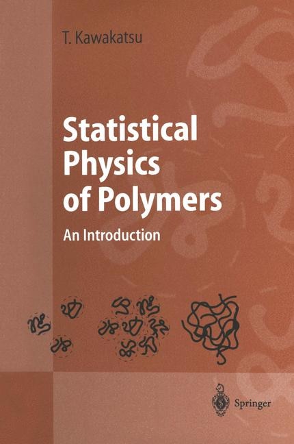 Statistical Physics of Polymers: An Introduction