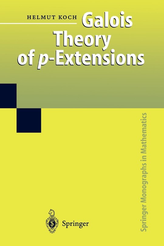 Couverture_Galois Theory of p-Extensions