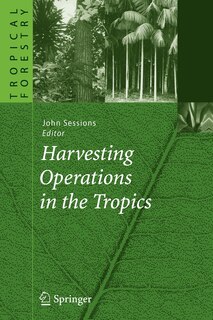 Front cover_Harvesting Operations in the Tropics