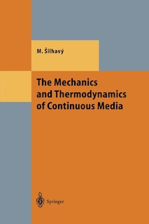 Front cover_The Mechanics and Thermodynamics of Continuous Media