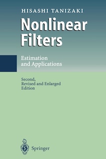 Nonlinear Filters: Estimation and Applications