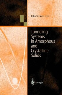 Couverture_Tunneling Systems in Amorphous and Crystalline Solids