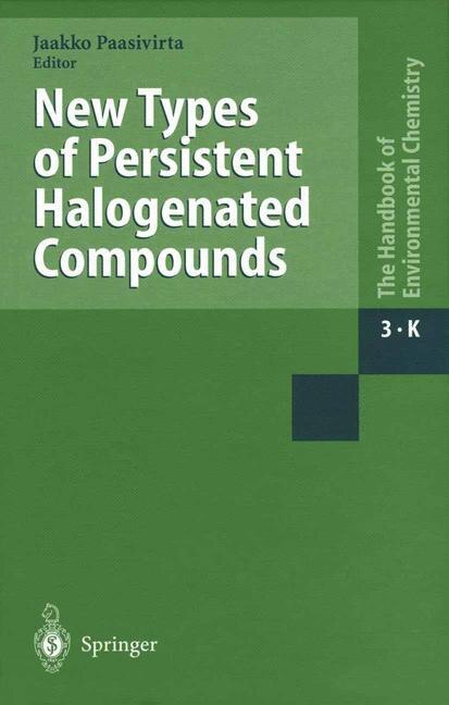 Front cover_New Types of Persistent Halogenated Compounds