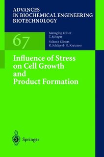 Front cover_Influence of Stress on Cell Growth and Product Formation